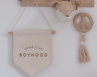 Long Live Boyhood  Hanging Banner