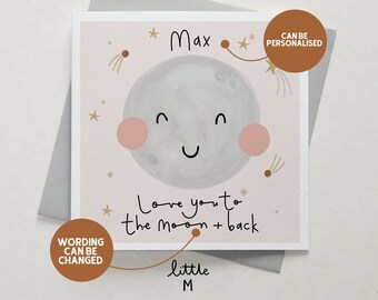 Love You To The Moon Card - can be personalised