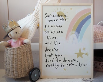 Somewhere Over The Rainbow Quote Print