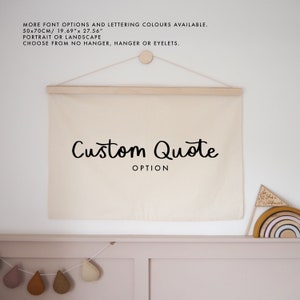 Custom Quote Wall Hanging - Choose your own wording 70x50cm more fonts and lettering colours available.