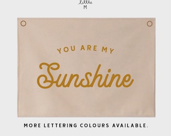You Are My Sunshine バナー レトロフォント 70 x 50 cm 他の色もご用意しております