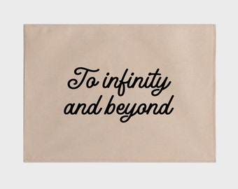 To infinity and beyond Banner 70x50cm - now available with eyelets