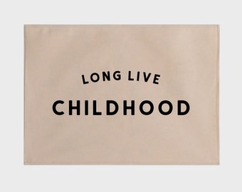 Long Live Childhood Banner Bold 70x50cm