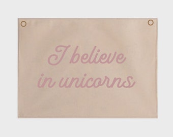 I believe in unicorns hanging banner 70x50cm - more hanging options