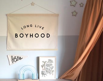 Long Live Boyhood Banner 70x50cm more lettering colours available