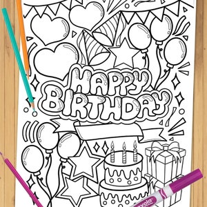 May include: A black and white coloring page with the words "Happy Birthday" in a large, bold font. The page is filled with birthday-themed illustrations, including balloons, stars, hearts, a cake with candles, and a gift box.