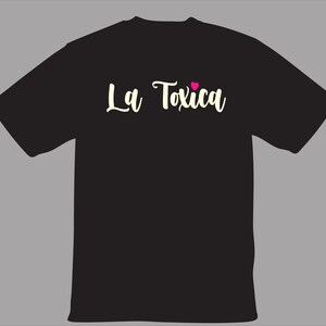 La Toxica Shirt