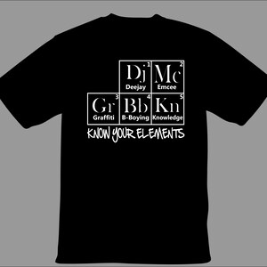 Know Your Elements Hip Hop Shirt
