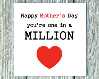 Happy Mothers Day You're One In A Million......thoughtful, alternative, Card, for Mum