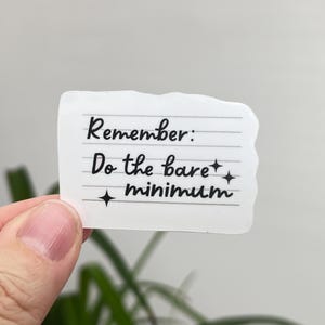 Do the Bare Minimum Waterproof Vinyl Sticker | Employment, Job Hate - Etsy