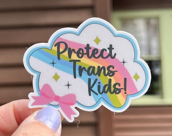 Protect Trans Kids sticker | Trans Lives Matter, LGBTQ