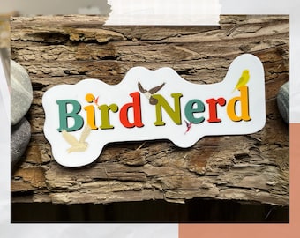 Bird Nerd waterproof vinyl sticker | Birding, Birder