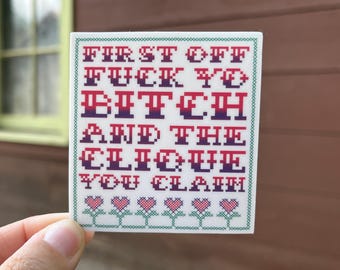 First Off, F*ck Yo Bitch vinyl sticker