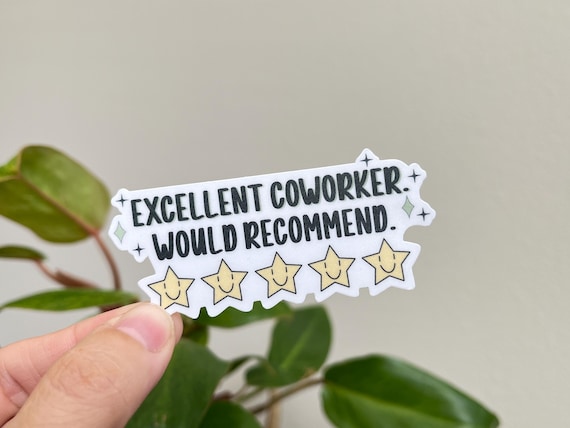 Excellent Coworker Waterproof Sticker | Employee of the month