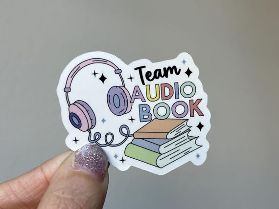 Team Audio Book Waterproof Vinyl Sticker | Audiobook Lover Gift, Bookish