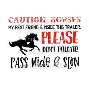 Horse Trailer Caution best friend VINYL DECAL STICKER with running galloping horse. Choose color size! bumper sticker warning caution horses