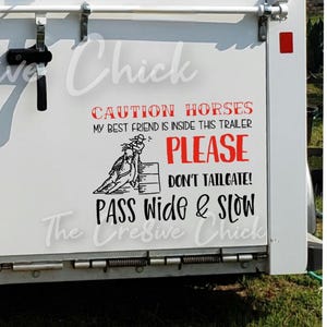 Horse Trailer Caution best friend VINYL DECAL STICKER with Barrel Racer. Choose color! bumper sticker by The Cre8ive Chick