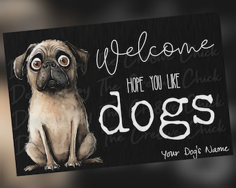 Personalized Funny Pug Door Mat DOG Welcome mat YOUR Dog's Name Large Custom Outdoor Rug 24X36 Best Dog Lover Gift Mops