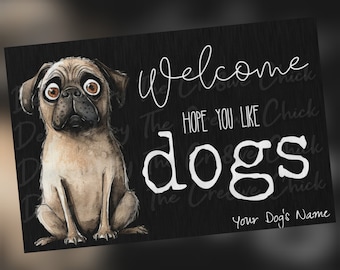 Gepersonaliseerde grappige Pug deurmat HOND welkom mat UW hond naam grote aangepaste buitentapijt 24X36 beste hondenliefhebber cadeau Mops