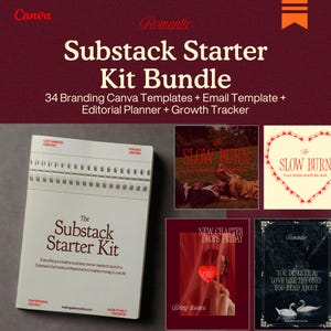 May include: A Substack Starter Kit bundle featuring 34 Canva templates, an email template, an editorial planner, and a growth tracker. The kit includes a spiral-bound guide and various digital graphic designs with text overlays on a dark background.