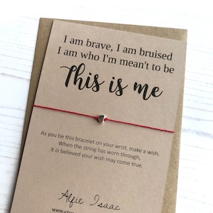 Pulsera de deseos - Soy valiente, estoy magullada, soy quien estoy destinado a ser .. Soy yo. cita tarjeta de sentimiento con sobre - el mejor showman