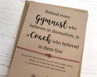 Wish Bracelet - Behind every Gymnast who believes in themselves ... sentiment card with envelope