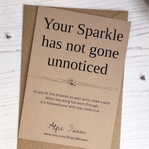 Wish Bracelet - "Your Sparkle has not gone unnoticed" sentiment card with envelope