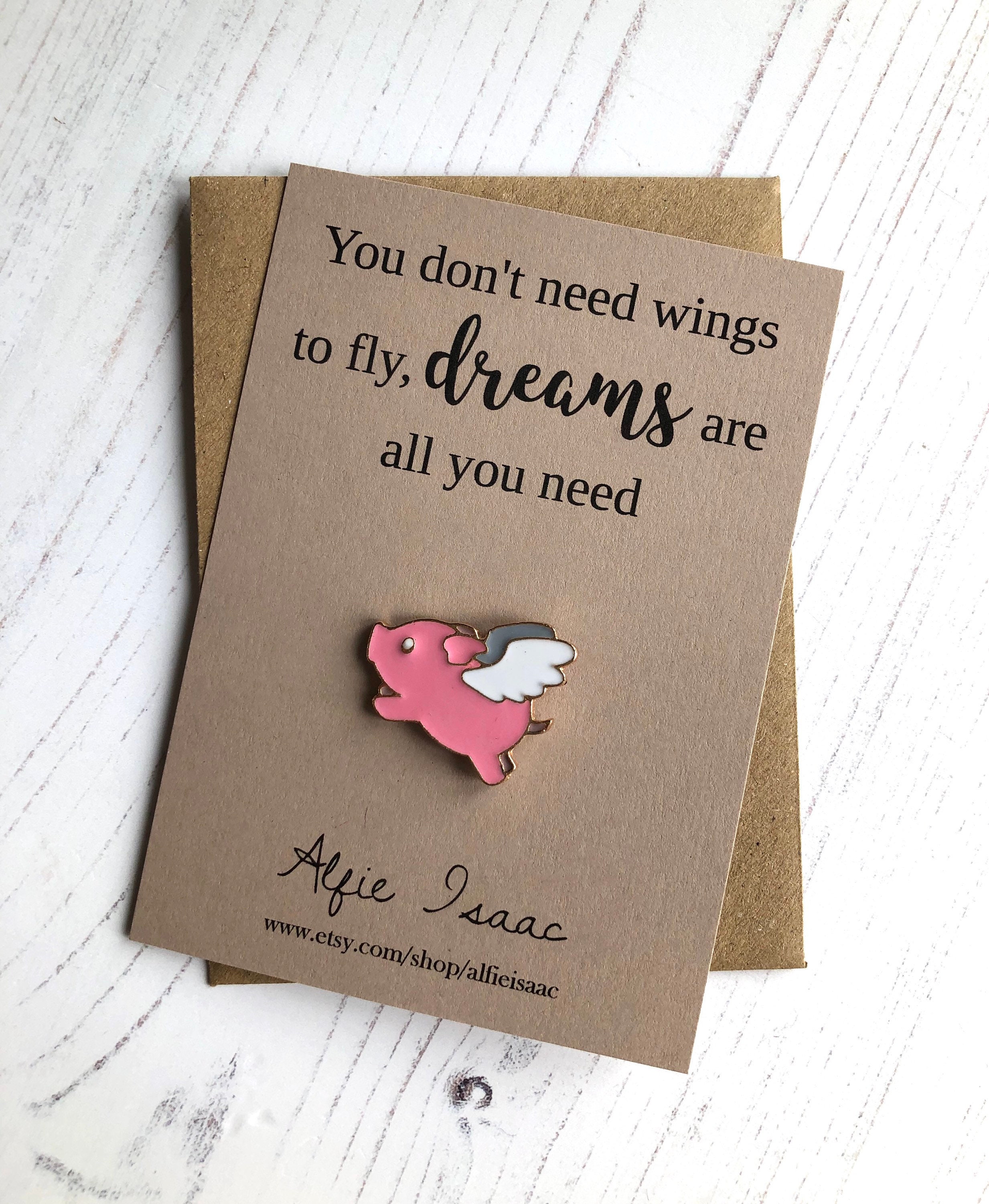 You don’t need wings to fly, dreams are all you need - Pig Enamel Pin…