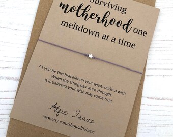 Wish Bracelet - Surviving motherhood one meltdown at a time sentiment card and bracelet with envelope