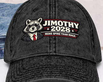 Jimothy 2028 More Spine Than MAGA, Anti MAGA Political Humor, Raccoon Campaign Parody, Progressive Election Gift