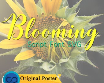 SVG Font Blooming Font Script Cricut DXF Silhouette Digital Full Alphabet Font Instant Download Script clean cutting digital file