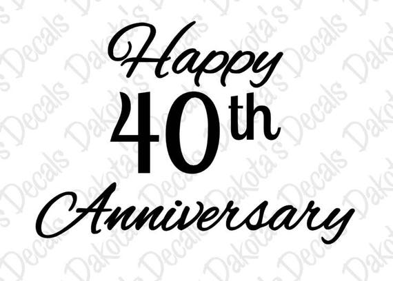 Download Happy 40th Anniversary SVG/DXF voor download | Etsy