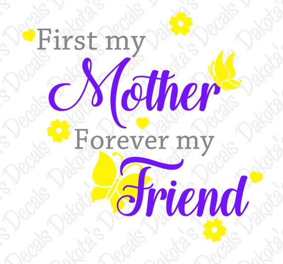 Always My Mother Forever My Friend Svg Png Dxf For Download Etsy