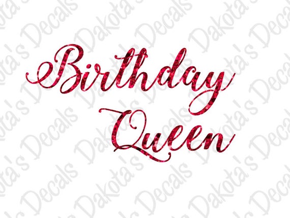 Free Free Happy Birthday Queen Svg 394 SVG PNG EPS DXF File