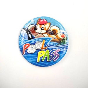May include: A round blue button with a cartoon dog wearing a red hat and riding a whale. The text "POOL PASS" is written in rainbow colors on the button.