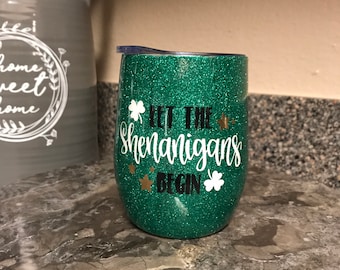 1789 16 Colors 3 Sizes Stainless Steel  Tumblers Let the Shenanigans Begin