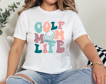 Golf Mom Shirt, Gifts for Golfers, Golf Shirt, Golf Tshirt, Partee, Shirts, Mother's Day Gift, Mother's Day, Golf Shirt, Golf Gifts