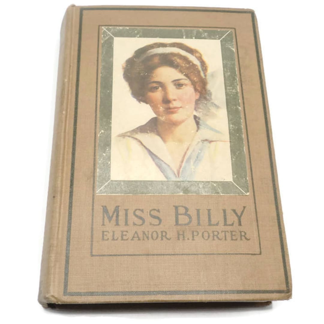 Miss Billy by Eleanor H Porter 1916 Seventeenth Impression Etsy