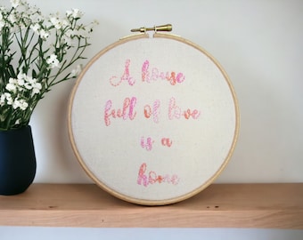 Text embroidery wall hanging - framed hand embroidery hoop art - text quote embroidery - home decor gift - gift for new home