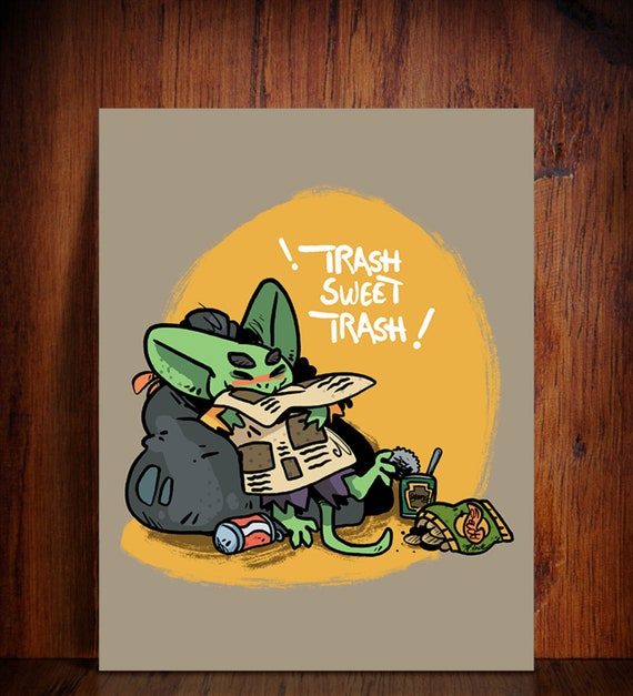 Trash Sweet Trash Goblin Art Print Etsy