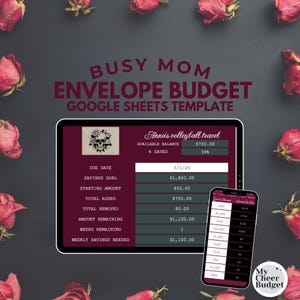 May include: A digital budgeting template for busy moms, displayed on a tablet and smartphone. The tablet shows a detailed budget breakdown for Anna's volleyball travel, with savings goals and amounts. Dried roses surround the devices.
