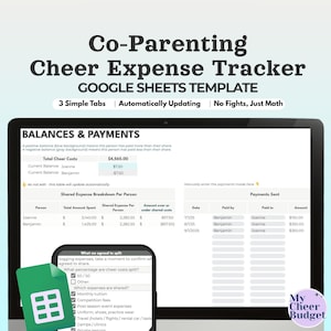 Peut inclure: Un modèle de feuille de calcul numérique pour les dépenses de cheerleading en coparentalité, affiché sur un écran d'ordinateur portable. Le modèle comprend des sections pour les soldes, les paiements et les dépenses partagées, avec le texte "Co-Parenting Cheer Expense Tracker" en haut.
