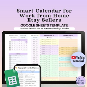 May include: A digital Google Sheets template displayed on a computer monitor and smartphone screen. The interface features a smart calendar for work from home Etsy sellers, a task list, and a weekly schedule with color-coded rows and text.