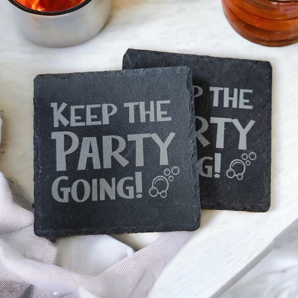Set of 2 "Keep the Party Going!" slate coasters. words of Jimmy Buffett.  Parrotheads Parrot Head
