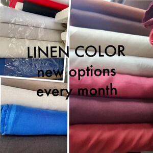 May include: A variety of linen fabric swatches in different colors, including white, brown, red, blue, and purple. The text "LINEN COLOR new options every month" is displayed on the image.