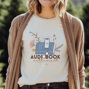 Audiobook Enthusiast Shirt: Book Lover Gift, Bookish Tee
