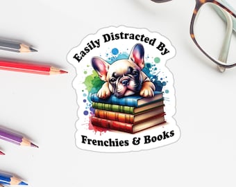 French Bulldog Sticker for Book Lover Vinyl Decal Frenchie Sticker for Water Bottle Sticker for Kindle Bookish Dog Lover Gift for Reader