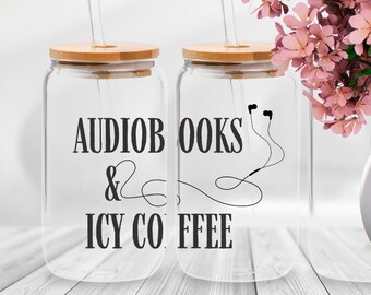 Audiobook Glass Iced Drink Cup for Myself Gift for Sister Book Lover Cup 16oz Hoopla Listener Gift for Audio Book Enthusiast Iced Coffee Cup