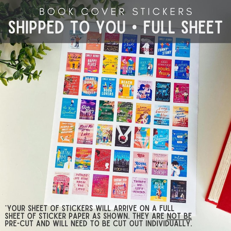 May include: A full sheet of book cover stickers featuring various popular novels. The stickers are colorful and feature illustrations of the book covers. The sheet is not pre-cut and will need to be cut out individually. "Your sheet of stickers will arrive on a full sheet of sticker paper as shown. They are not be pre-cut and will need to be cut out individually."