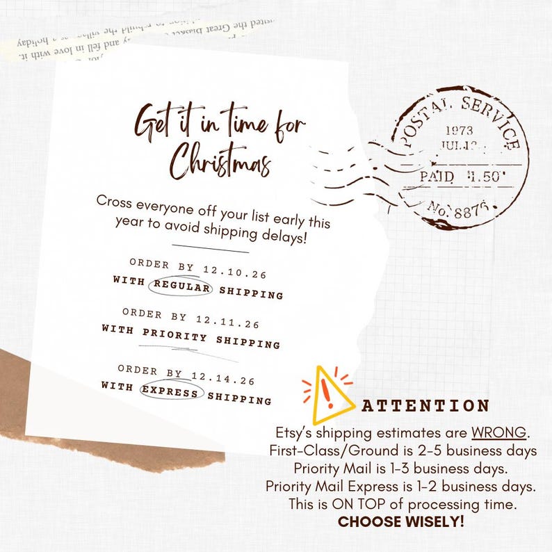 May include: A white informational card with brown text reading Get it in time for Christmas, listing shipping deadlines for 12.10.26, 12.11.26, and 12.14.26. It features a vintage postal stamp graphic and a yellow warning triangle icon.